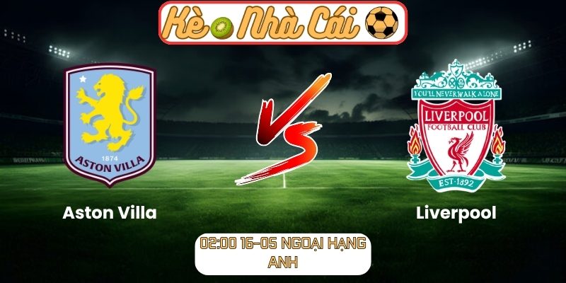 Aston Villa vs Liverpool