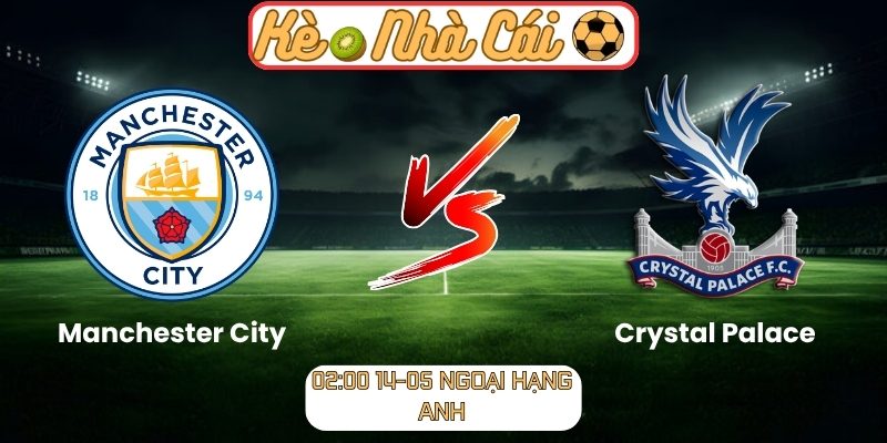 Manchester City vs Crystal Palace